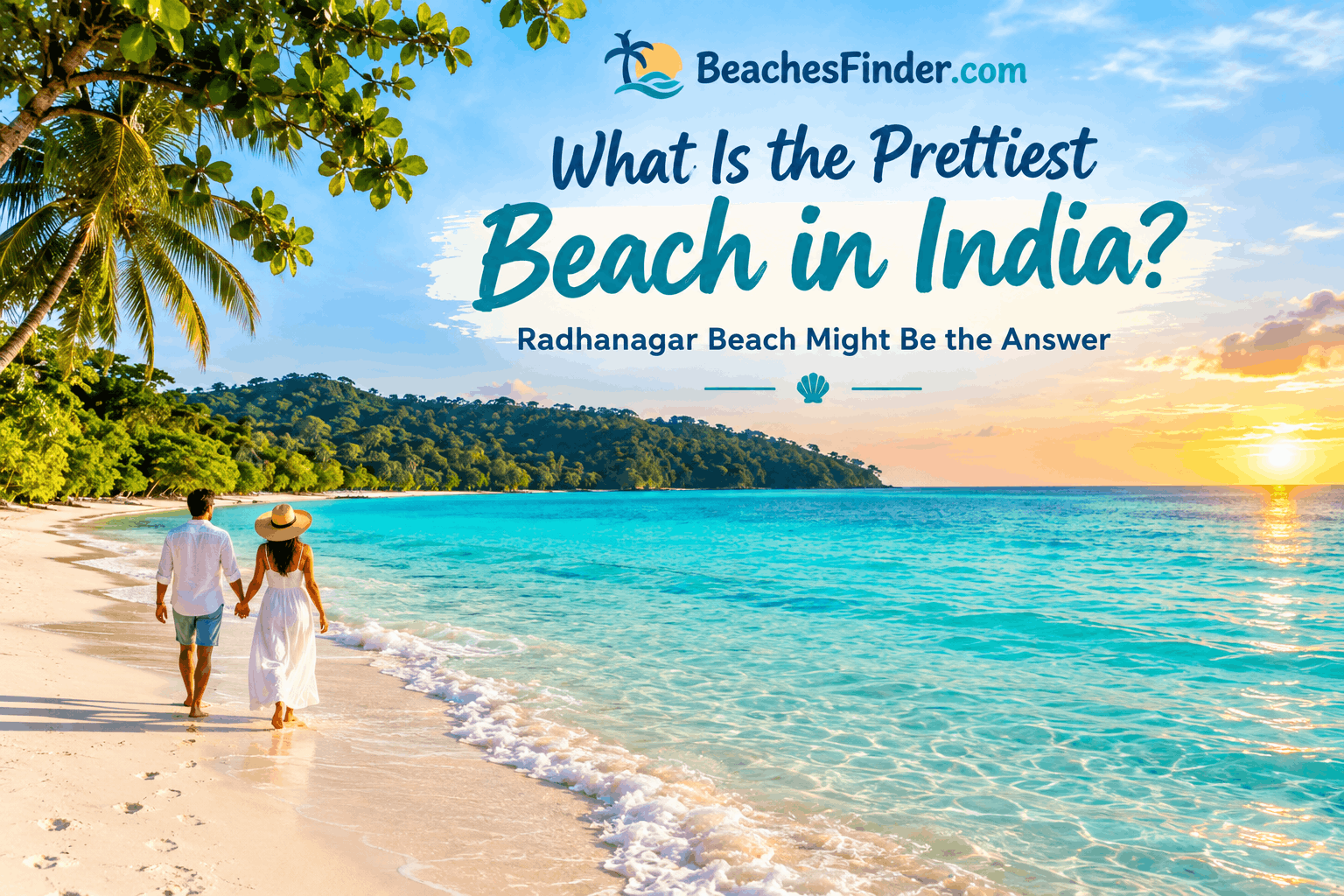 Prettiest Beach in India